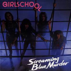 Girlschool : Screaming Blue Murder